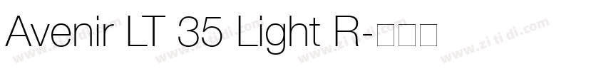 Avenir LT 35 Light R字体转换 Avenir LT 35 Light R字体转换